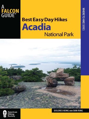 cover image of Best Easy Day Hikes Acadia National Park